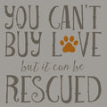 Canvas You Cant Buy Love But It Can Be Rescued By Brandi Fitzgerald