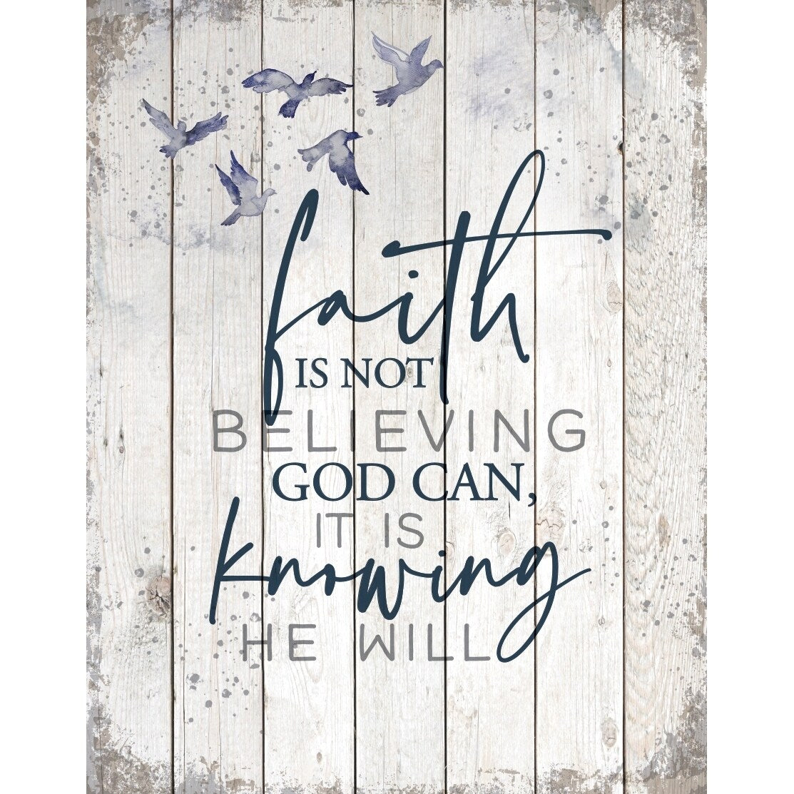 Faith Is Not Wood Plaque 11.75 Inches X 15 Inches