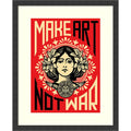 Framed Art Print Make Art Not War By Shepard Fairey 24 X 30 Inch