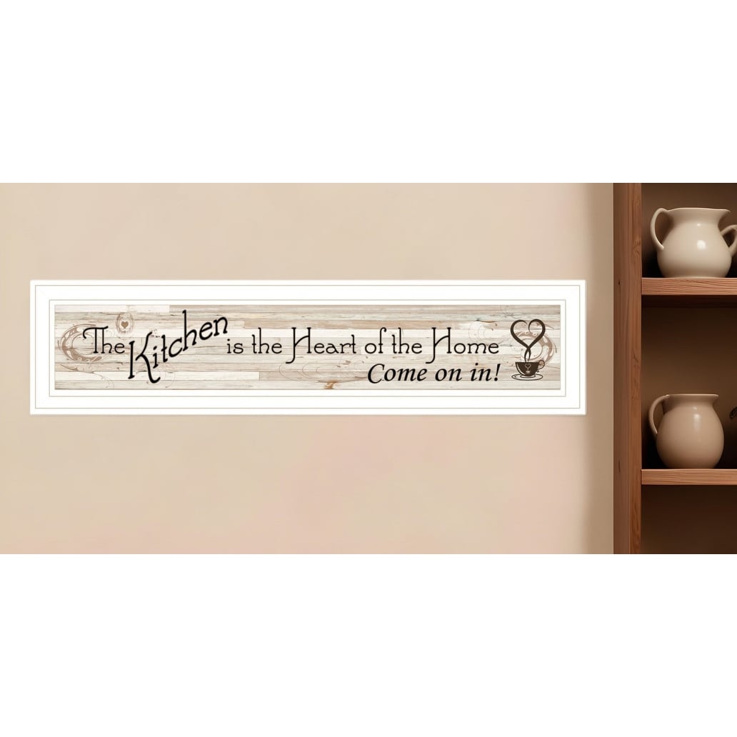 Homeroots Kitchen Is The Heart Of The Home White Framed Print Kitchen Wall Art