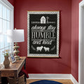 Indoor Wall Decor Canvas Tapestry Always Stay Humble And Kind