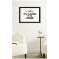 Kate And Laurel It Feels So Good To Be Home Black And White Typography By Lucky Guava Framed Canvas Wall Art Print