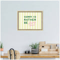 Kate And Laurel Sorry Id Rather Be Playing Tennis By Lucky Guava Framed Wall Art Print