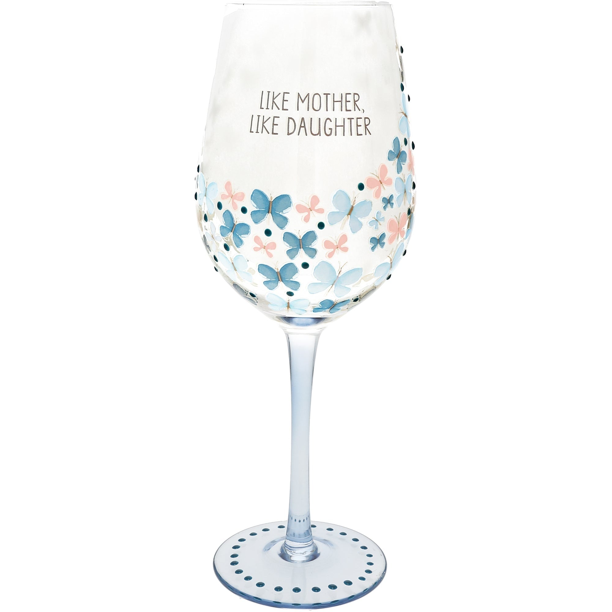 Pavilion Like Mother Like Daughter Wine Glass 16 Oz
